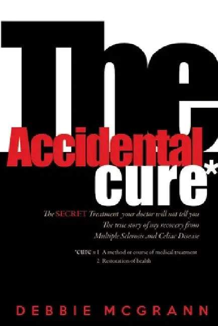 The Accidental Cure by Debbie McGrann