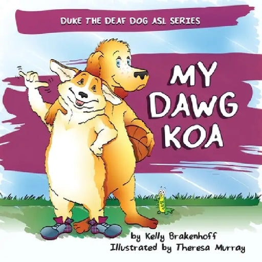 My Dawg Koa by Brakenhoff, Kelly
