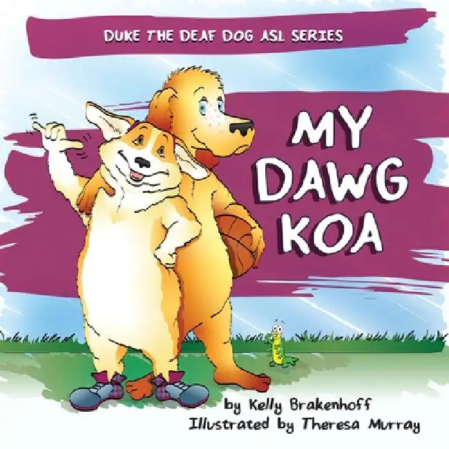 My Dawg Koa by Brakenhoff, Kelly