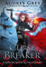 Curse Breaker by Audrey Grey