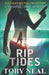 Rip Tides by Toby Neal