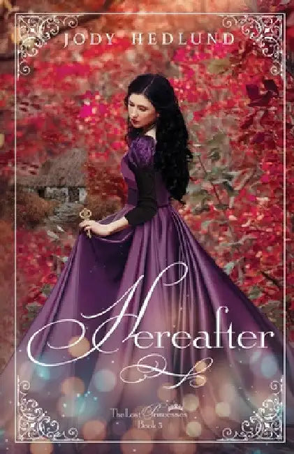 Hereafter by Jody Hedlund