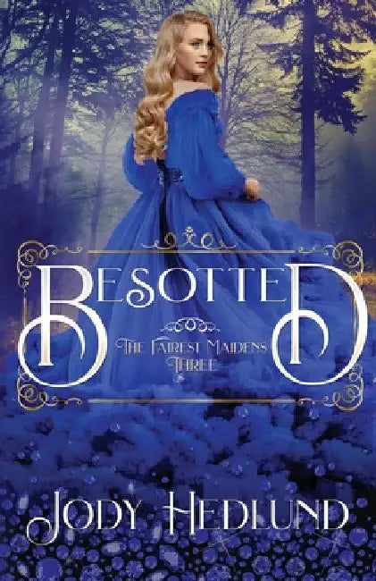 Besotted by Jody Hedlund