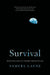 Survival: Evolutionary Rules for Intelligent Species Survival by Samuel Layne, Sherry Wang
