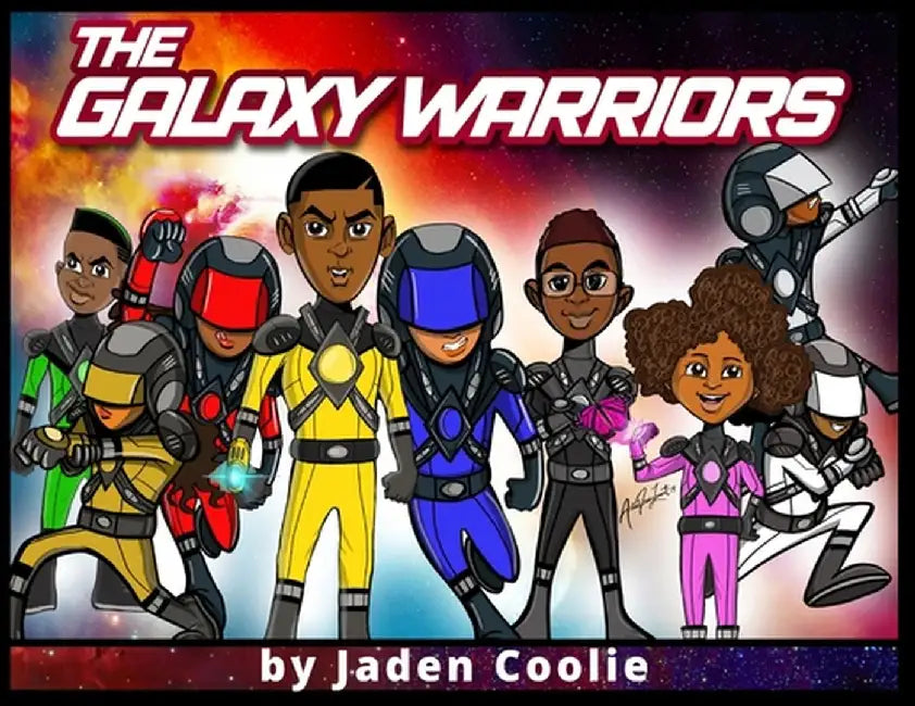 The Galaxy Warriors by Jaden Coolie