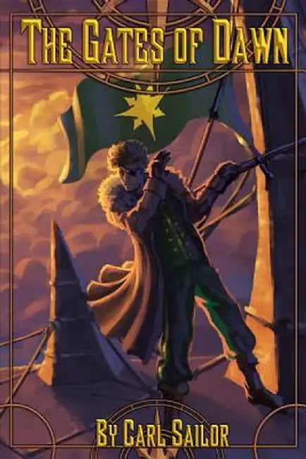 The Gates of Dawn by Carl Sailor