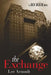 The Exchange by Lee Arnoult