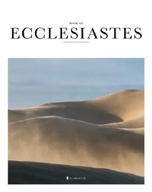Book of Ecclesiastes(sc, Nlt) by Alabaster Co