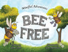 Bee Free by Jolene Burch