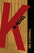 K: A Novel by Ted O'Connell