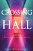 Crossing The Hall: Exposing An American Divide by Lori Wojtowicz