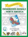 Endangered Animals of North America - Animales en peligro de extinción de américa del norte by Bibi LeBlanc