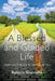 A Blessed and Guided Life: An Autobiography by Robert Giarraffa