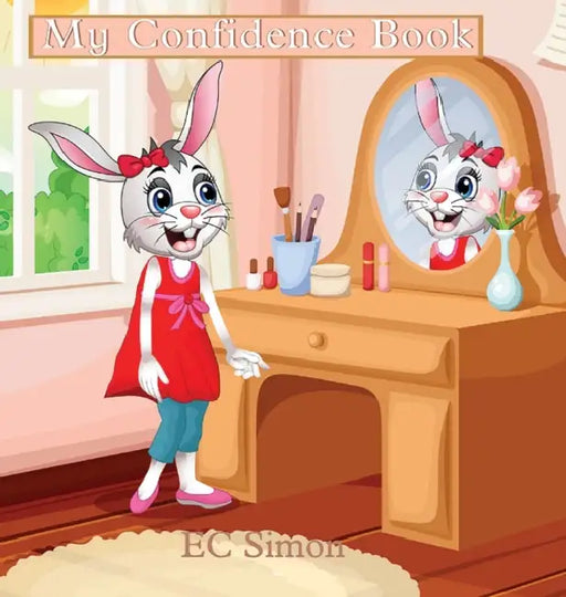 My Confidence Book by Ec Simon