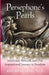 Persephone's Pearls: Innocence, Betrayal, and One Inspirational Journey to Freedom by Jodi Reneé Lang