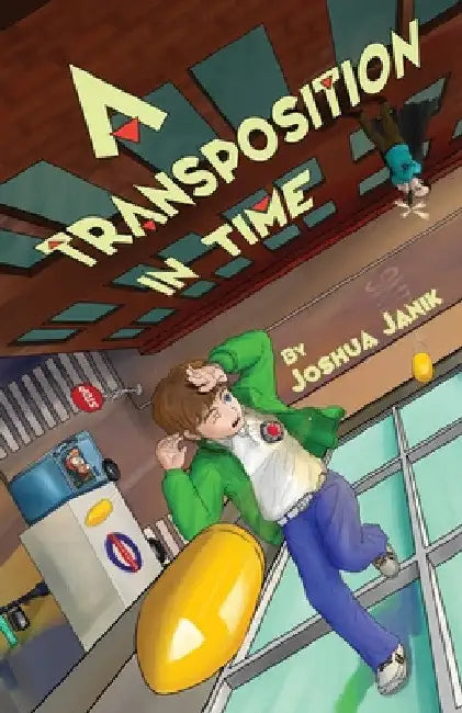 A Transposition in Time by Joshua Janik