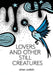 Lovers and Other Still Creatures by Eitan Codish