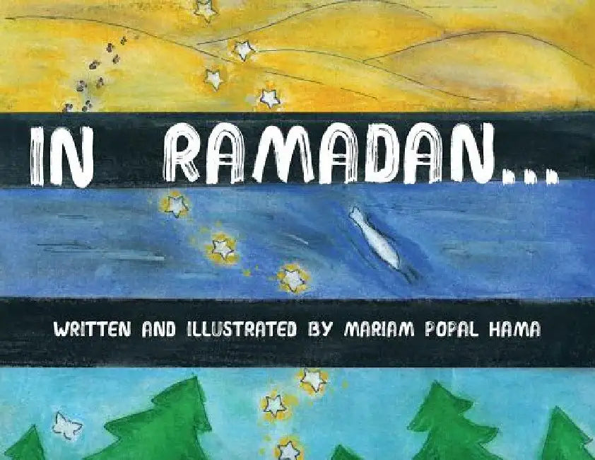 In Ramadan... by Mariam Popal Hama