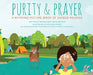 Purity & Prayer: Faceless Edition: A Rhyming Picture Book of Sacred Rulings by Ameena Bint Abdir Rahman