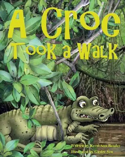 A Croc Took A Walk by Giedre Sen