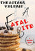 A Fatal Bite by Theastarr Valerie