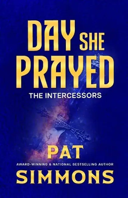 Day She Prayed by Pat Simmons