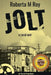 Jolt: A Rural Noir Volume 1 by Roberta M. Roy