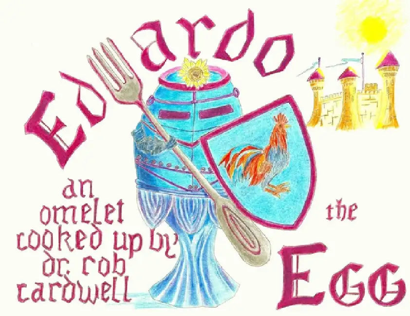 Eduardo the Egg by Rob Cardwell