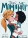 The Mominator by Julie Boye