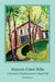 Historic Coker Hills: A Botanists' Neighborhood in Chapel Hill by Jill Blackburn