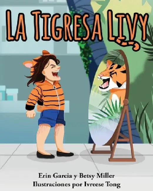 La Tigresa Livy by Erin Garcia