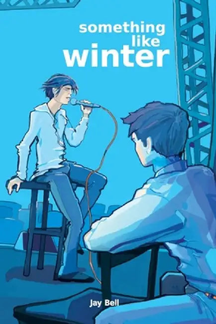 Something Like Winter by Jay Bell