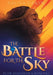 The Battle for the Sky by Dalila Caryn