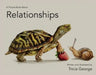 A Picture Book about Relationships by Tricia George