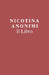 Nicotina Anonimi Il Libro (Italian Edition) by Members of Nicotine Anonymous