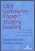 The Craft of Community-Engaged Teaching and Learning: A Guide for Faculty Development by Marshall Welch, Star Plaxton-Moore