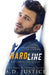 Hard Line by A. D. Justice