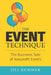 The EVENT Technique: The Business Side of Nonprofit Events by Jill Kummer