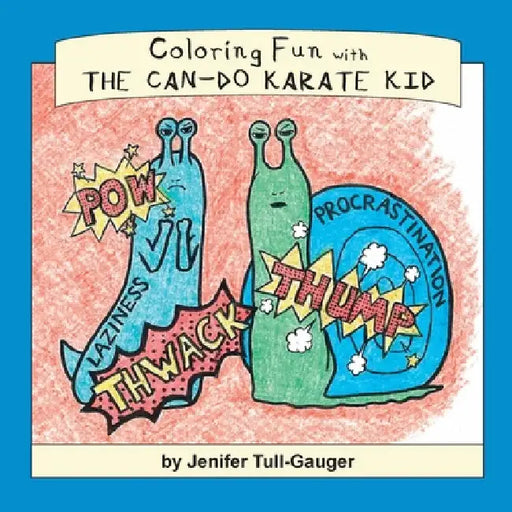 Coloring Fun with the Can-Do Karate Kid by Jenifer Tull-Gauger