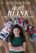 Don't Blink: Capturing Your Child's Story Through Portraits by Jeanine McLeod