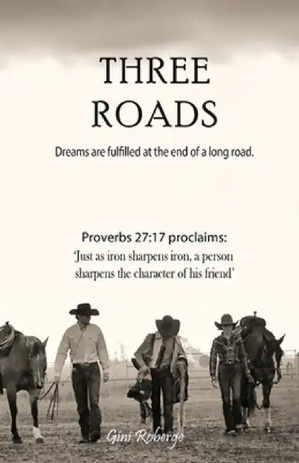 Three Roads by Gini Roberge
