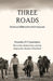 Three Roads by Gini Roberge