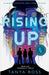 Rising Up by Ross, Tanya J.