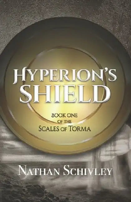 Hyperion's Shield by Nathan Schivley