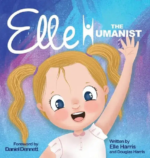Elle the Humanist by Douglas Harris