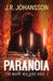 Paranoia by J. R. Johansson