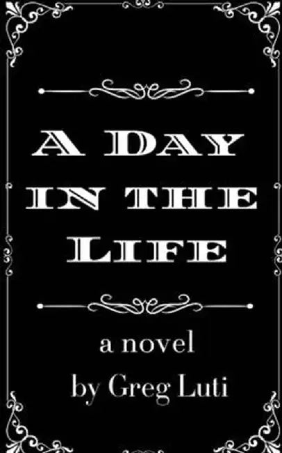 Day in the Life by Greg Luti