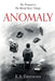Anomaly: (The Blood Race Prequel) by K. a. Emmons