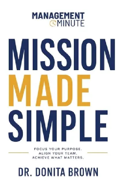 Mission Made Simple by Donita Brown