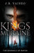 Kings of Muraine: A Tyr Retelling - Norse God of Justice by J. R. Vaineo